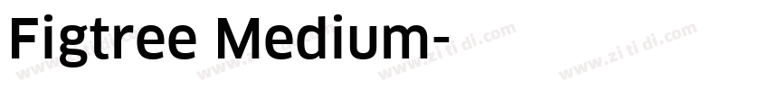 Figtree Medium字体转换